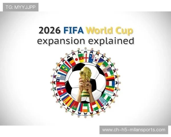 2026世界杯商业价值飞跃，收入预计创历史新高